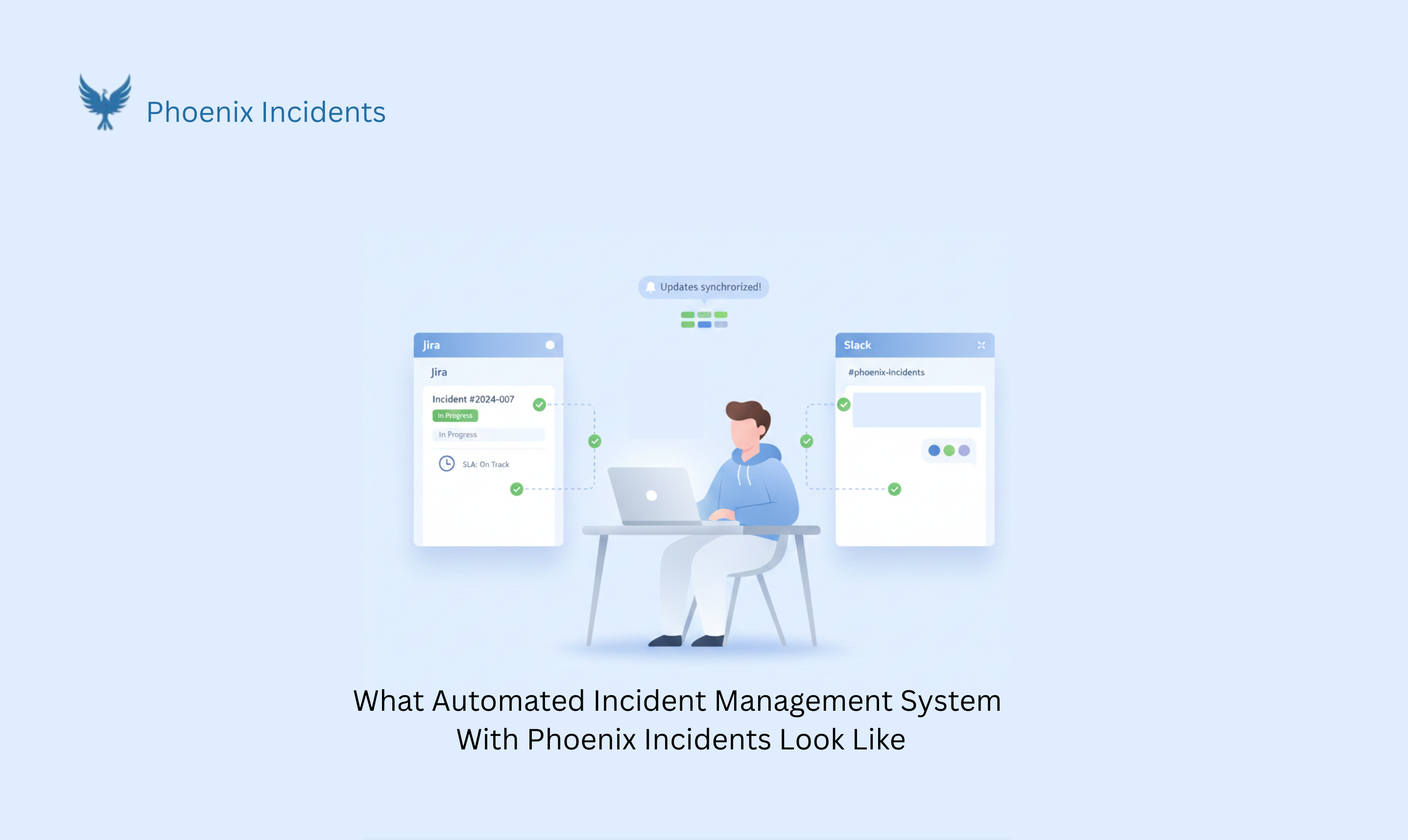 Engineer working calmly as Phoenix Incidents automatically syncs Jira and Slack updates