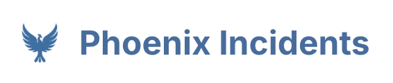 Phoenix Incidents