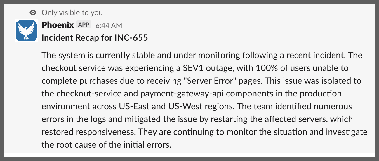 /phoenix recap output in Slack — AI-generated incident summary for INC-655